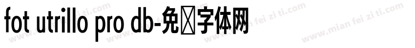 fot utrillo pro db字体转换